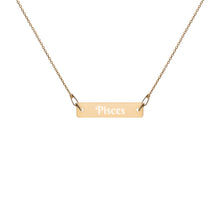 Load image into Gallery viewer, Pisces Engraved Bar Chain Necklace
